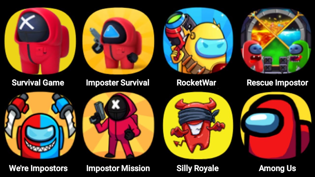 Survival Game, Imposter Survival, Rescue Impostor, We're Impostors, Silly Royale, Among Us