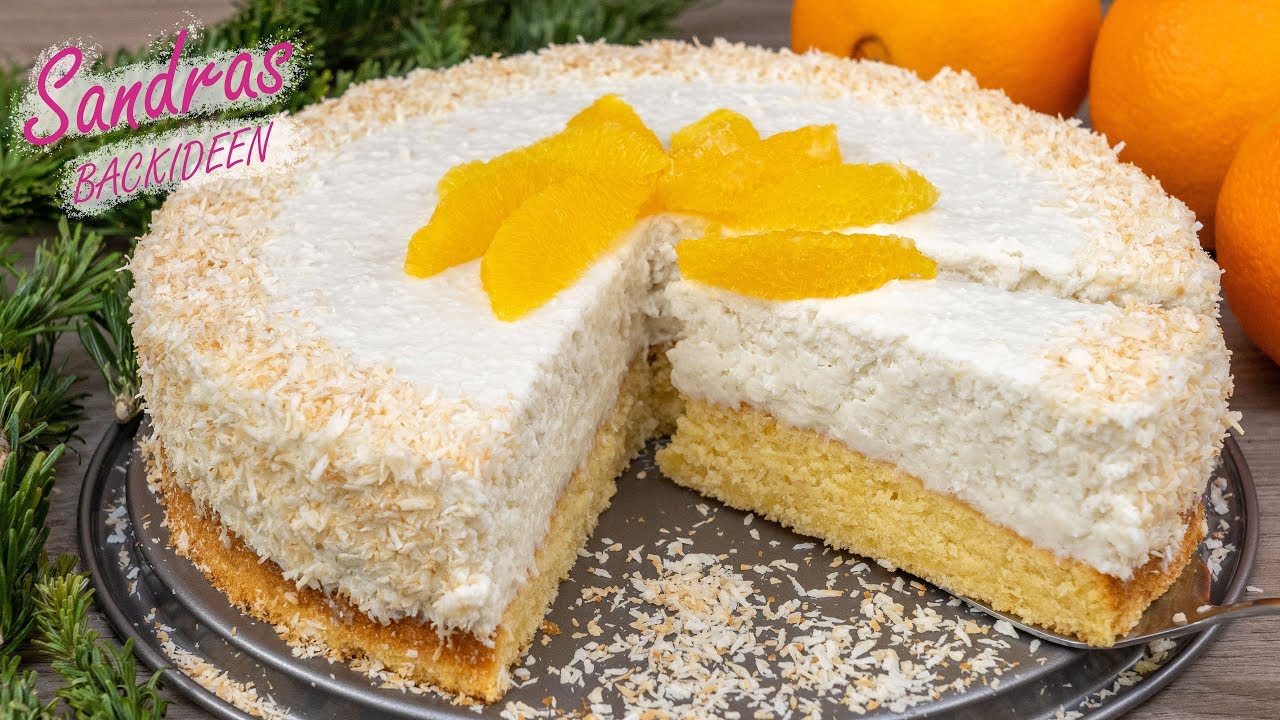 Kokos Sahne Torte mit Orangen - perfekt zu Weihnachten | Adventstorte ...