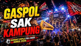Download lagu GASPOL SAK KAMPUNG 🔥 | Dangdut Koplo with Big Bass Makes a Village Shake in 2026