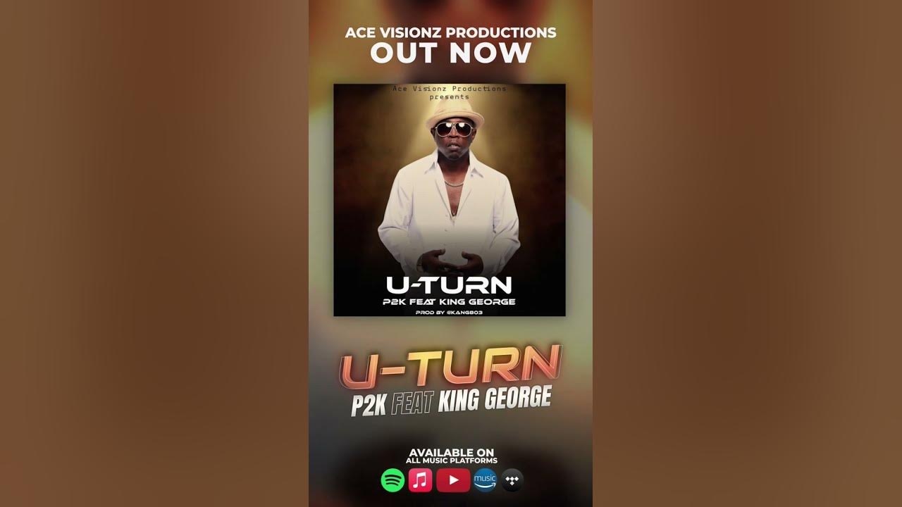 U - Turn (🚨OUT NOW🚨) @P2KDadiddy  feat @803kinggeorge