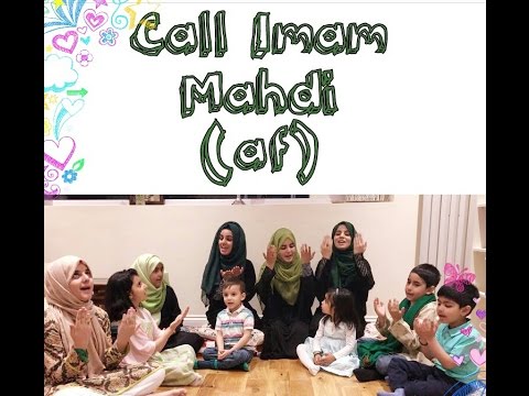 call-imam-mahdi-|-new-children's-nasheed-|-hashim-sisters-(2017)