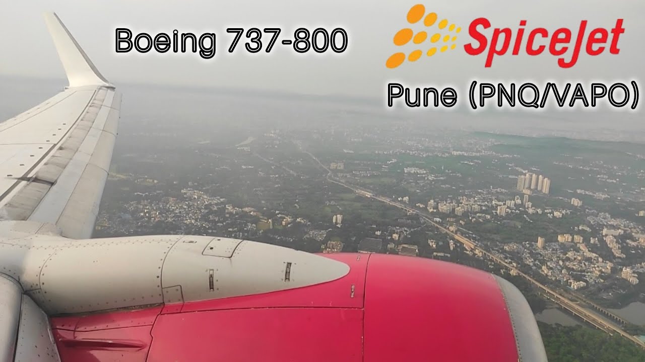 SpiceJet | Boeing 737 Take off from Pune International Airport | With major areas of Pune marked