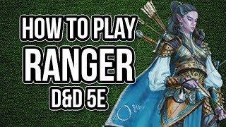 HOW TO PLAY RANGER