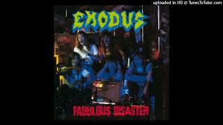Exodus - The Last Act of Defiance (Album Version - Fabulous Disaster)