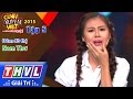 THVL | Cười xuyên Việt - Phiên bản nghệ sĩ 2015 | Tập 5: Đêm đô thị - Nam Thư