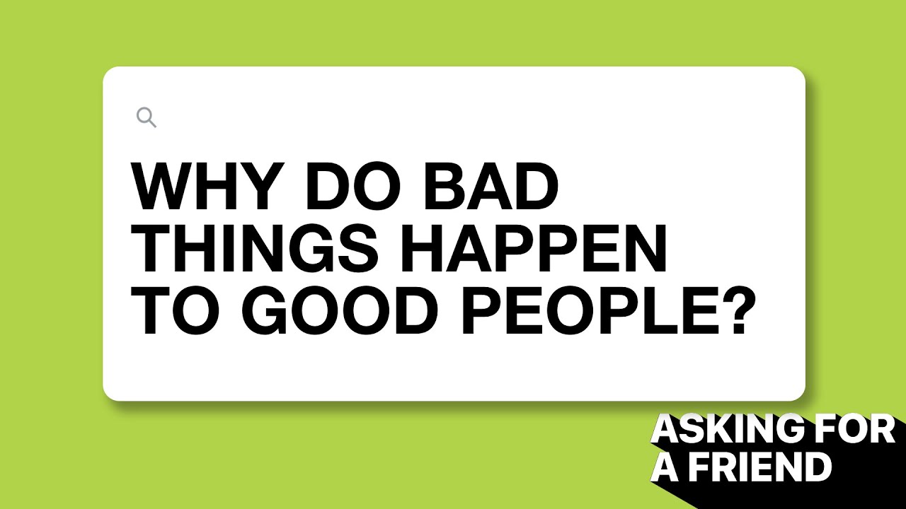 Why do bad things happen to good people? Chris DuPree