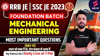 SSC JE/RRB JE 2023 | Mechanical Foundation Batch | Most Important Questions| SSC JE 2023 | Rahul Sir