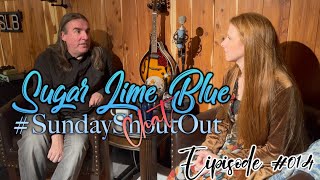 Sugar Lime Blue #Episode #014 #SundayShoutOut After Chat (Help Me - Joni Mitchell Cover)