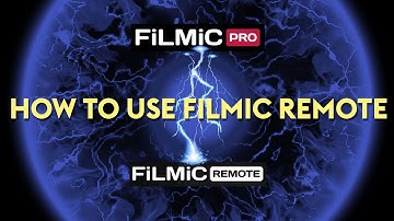 How to Use FiLMiC Remote (Android & iOS) with FiLMiC Pro