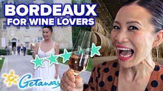 Beautiful Bordeaux for Wine Lovers! (2022)