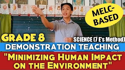 Grade 8 Demonstration Teaching (Science - 7 E