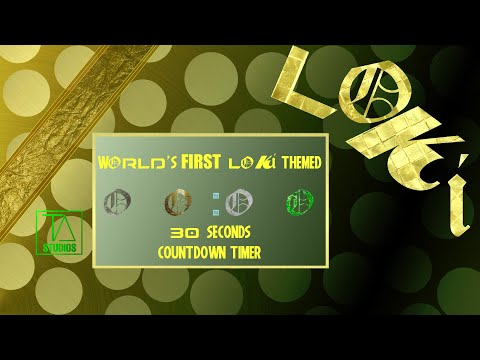 30 Seconds Countdown Timer|LOKI Series Theme|Try It!