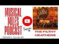 Outlaw Attitude, Full-Throttle Sound – The Filthy Heathens