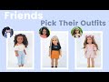 My AGIG Friends Pick My American Girl&#39;s Outfits