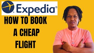 HOW TO BOOK A FLIGHT ON EXPEDIA 2024(HOW USE EXPEDIA TO BOOK A CHEAP FLIGHT) screenshot 5