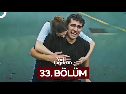 Yalı Çapkını 33. Bölüm