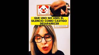 CINCO NO DE UNA RELACIÓN DE PAREJA NO USES EL SILENCIO COMO CASTIGO Consejos MOTIVACIÓN