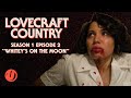 HBO's LOVECRAFT COUNTRY Episode 2 Explained! "Whitey's on the Moon" Easter Eggs & Things You Miss…