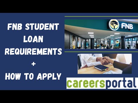 FNB Student Loan Requirements + How To Apply | Careers Portal