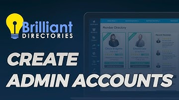 Create Administrator Accounts  🛠️ Getting Started Guide (Tutorial for Brilliant Directories)
