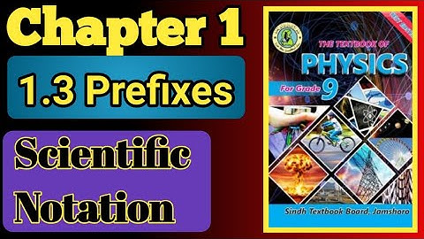 Class 9 - Physics - Chapter 1 - Lecture 4  Prefixes- #physics #education #viralvideo