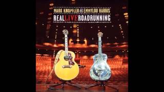 Mark Knopfler & Emmylou Harris - So Far Away