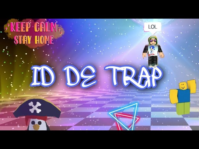 roblox •° ID DE TRAP °• 8 trap para escutar no roblox • • 