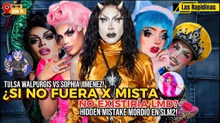 ‼️¿SI NO FUERA POR MISTA NO EXISTIRÍA LMD? TULSA VS SOPHIA! HIDDEN MORDIÓ EN SLM2! 