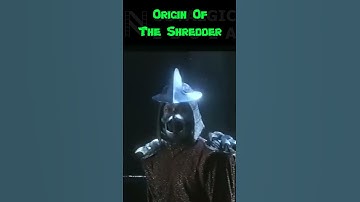 Origin of The Shredder.