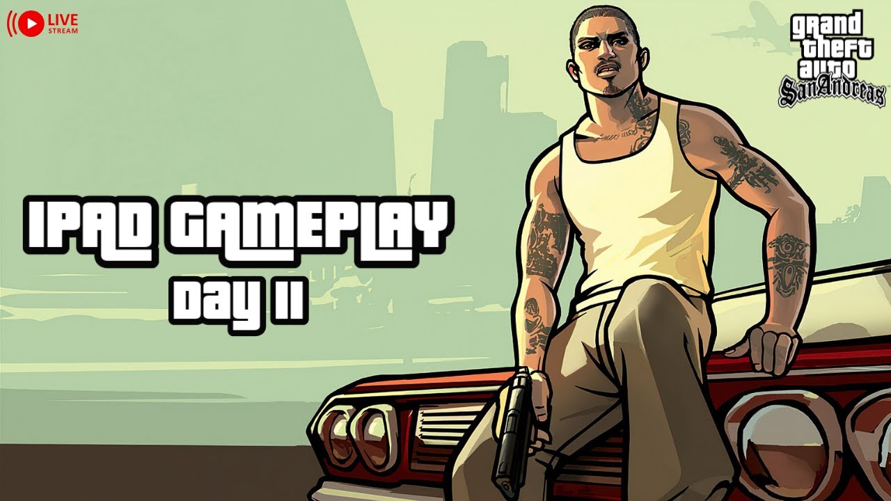 DAY 12 | PLAYING GTA SAN ANDREAS ON IPAD | ROAD TO 2K | #gtalive - YouTube