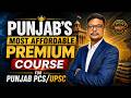 Punjab's Most Affordable Premium Course for Punjab PCS/UPSC