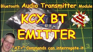 #235 Bluetooth Audio🔊Transmitter (KCX_BT_EMITTER) - with AT commands