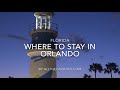 Where to stay in Orlando, Florida | allthegoodies.com