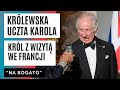 Co za PRZEPYCH! Król Karol III na wystawnej kolacji w Wersalu. ALE UCZTAl! | FAKT.PL