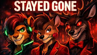 Stayed Gone-Animash Version (14+)