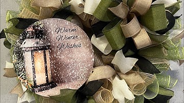 Warm Winter Wishes Welcome Lantern Deco Mesh Wreath  |Hard Working Mom |How to