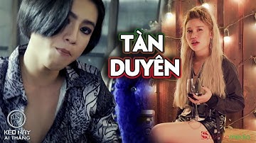 Nana Liu cùng Chung Thanh Duy đem hit TÀN DUYÊN quẩy tưng bừng sân khấu KÈO NÀY AI THẮNG