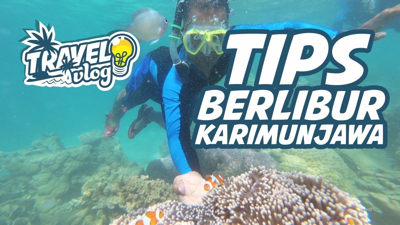 Tips Berlibur Karimun Jawa travel vlog 2 Paket Wisata