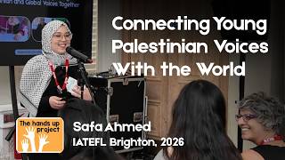 Letters & Link-ups - Safa Ahmed's talk at IATEFL 2026.