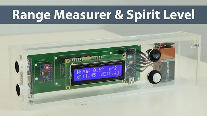 Arduino Range Measurer and Digital Spirit Level Project