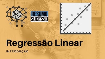 Introdução a Regressão Linear | Machine Learning: Fundamentos (Parte 1) [MLF1]
