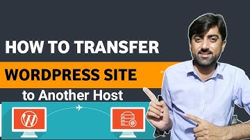 How to Transfer / Migrate a Wordpress Website to New Host in Hindi Urdu