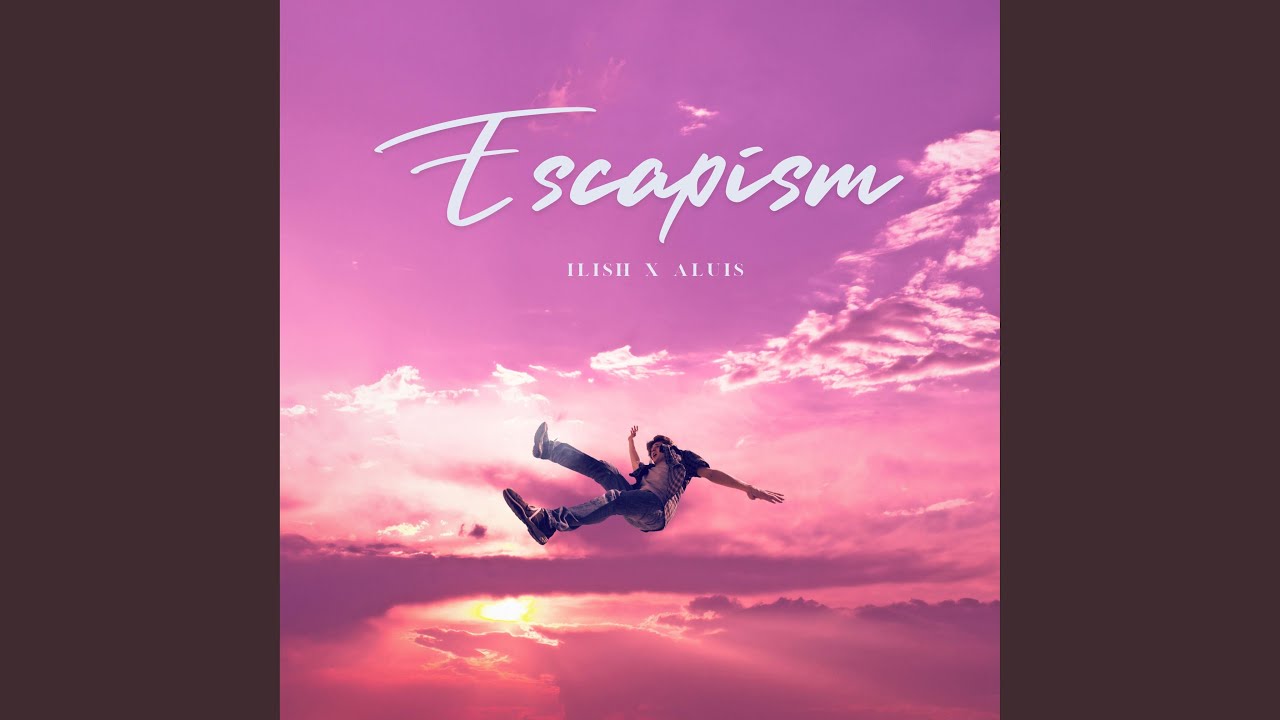 Obejrzyj Escapism w YouTube Obejrzyj Escapism w YouTube