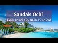 SANDALS OCHI: EVERYTHING YOU NEED TO KNOW! [2021 Update]