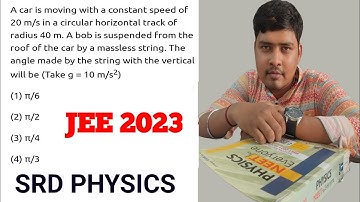 A car is moving with a constant speed of 20m/s in a circular horizontal track of radius….JEE 2023