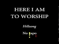 Here i am to worship  hillsong  easy chords and lyrics