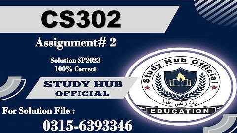 CS302 Assignment 2 sp2023 solution cs302