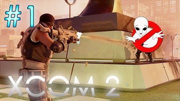 XCOM 2 -PART 1 - So You