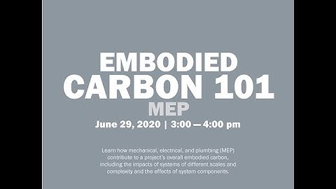 Embodied Carbon 101: MEP
