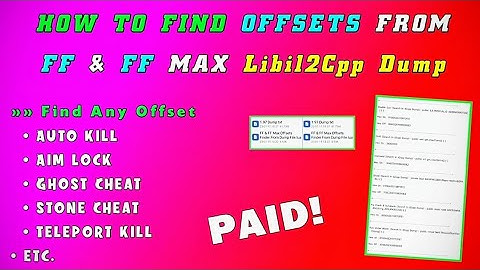 How To Find Offsets From il2cpp Dump | Find Offset From FF & FF Max Libil2cpp